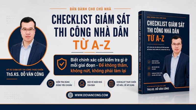 Gói Cơ Bản — Checklist Giám Sát Thi Công Nhà Dân Từ A-Z